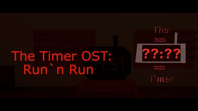 The Timer OST: Run`n Run смотреть онлайн