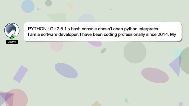 PYTHON : Git 2.5.1's bash console doesn't open python interpreter смотреть онлайн