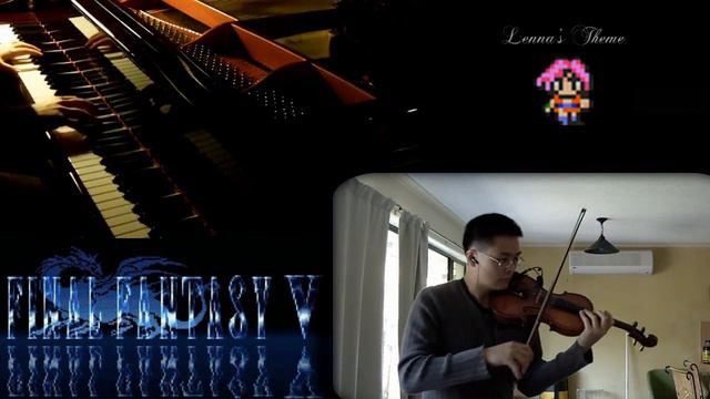 Lenna's Theme (Final Fantasy V) On Violin And Piano (duet With Chris | Amaterasu)
