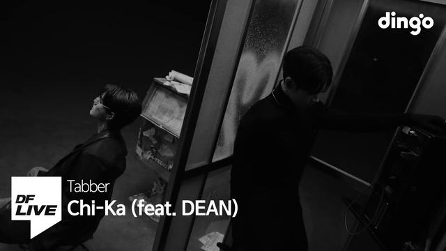 태버(Tabber) - 007 & Chi-Ka (Feat.DEAN) | 딘, 태버 [DF LIVE] смотреть онлайн