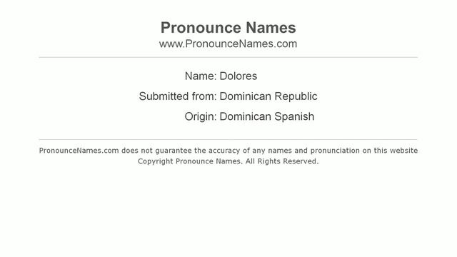 How to pronounce Dolores (Dominican Republic) - PronounceNames.com смотреть онлайн