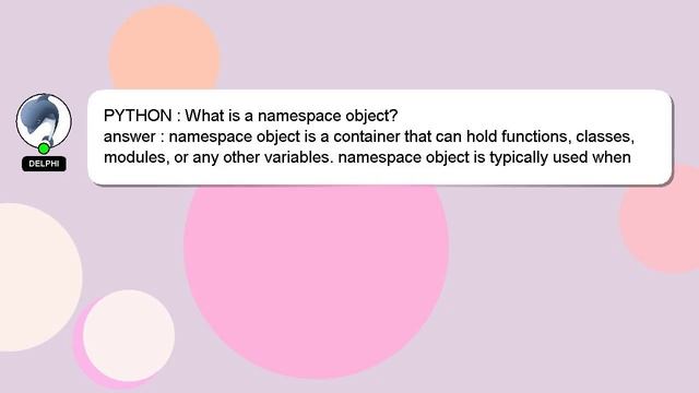 PYTHON : What is a namespace object? смотреть онлайн