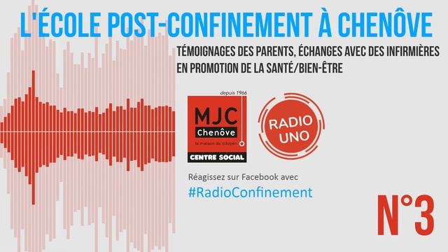 [Radio Confinement] #3 - La reprise de l'école vue par les parents смотреть онлайн