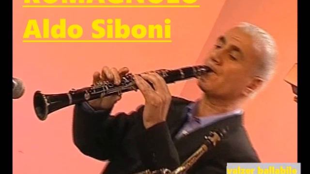 ROMAGNOLO_valzer_musica di Aldo Siboni al Clarinetto смотреть онлайн