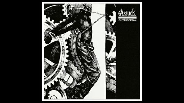 Assuck - Anti-capital (full Album)