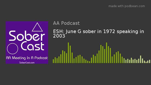 ESH: June G sober in 1972 speaking in 2003 смотреть онлайн