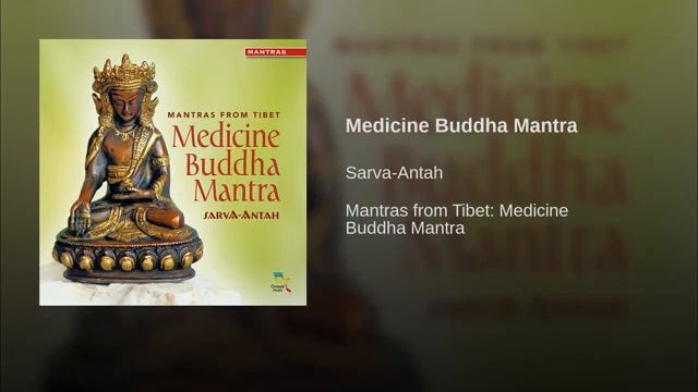 Medicine Buddha Mantra 108 times смотреть онлайн