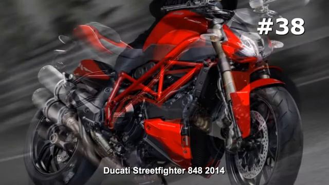 #38. Супер мотоцикл Ducati Streetfighter 848 2014 смотреть онлайн
