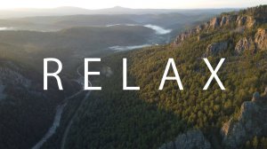 Relaxing music. Beautiful shooting of the nature in 4K format from a drone. Bashkiria.