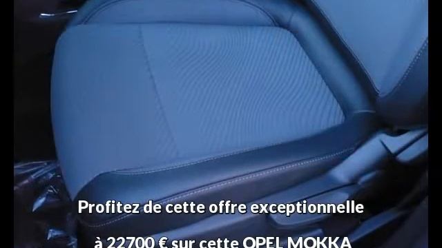 OPEL MOKKA Diesel neuve à 22700 € смотреть онлайн