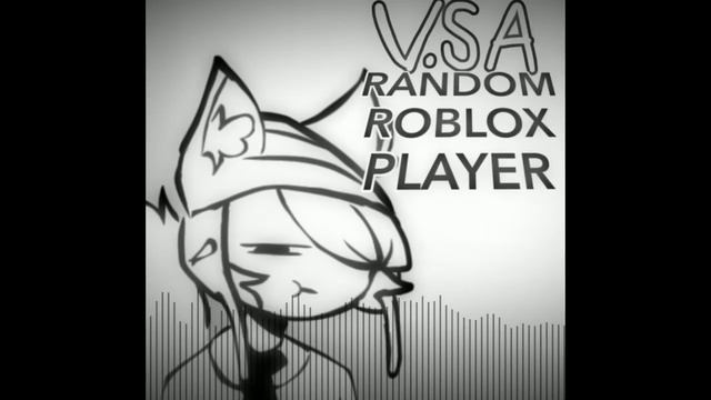 VS A Random Roblox Player OST: Git Gud