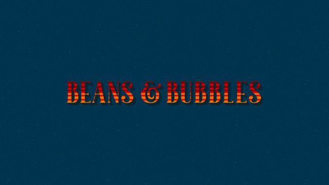 Beans & Bubbles - Mikel Alonso (segunda parte) смотреть онлайн