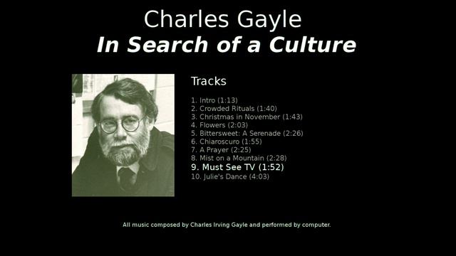 Charles Gayle - 9. Must See TV - In Search of a Culture смотреть онлайн