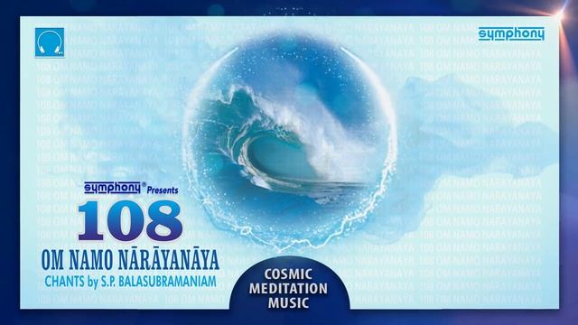 108 Om Namo Narayanaya | SPB | 1 hour Peacefull Meditation Chants смотреть онлайн