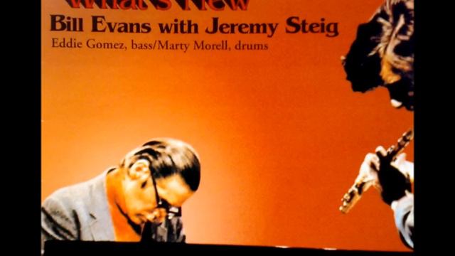 Lover Man - Bill Evans with Jeremy Steig смотреть онлайн