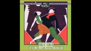 Джаз-кафе // Музыка 30-40-х годов