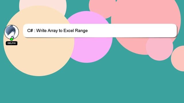 C# : Write Array to Excel Range смотреть онлайн