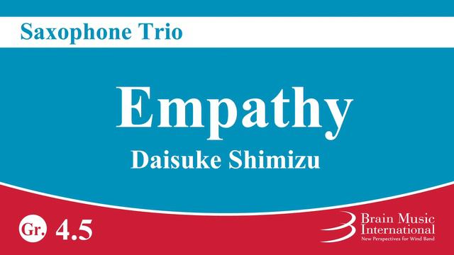 Empathy - Saxophone Trio by Daisuke Shimizu смотреть онлайн