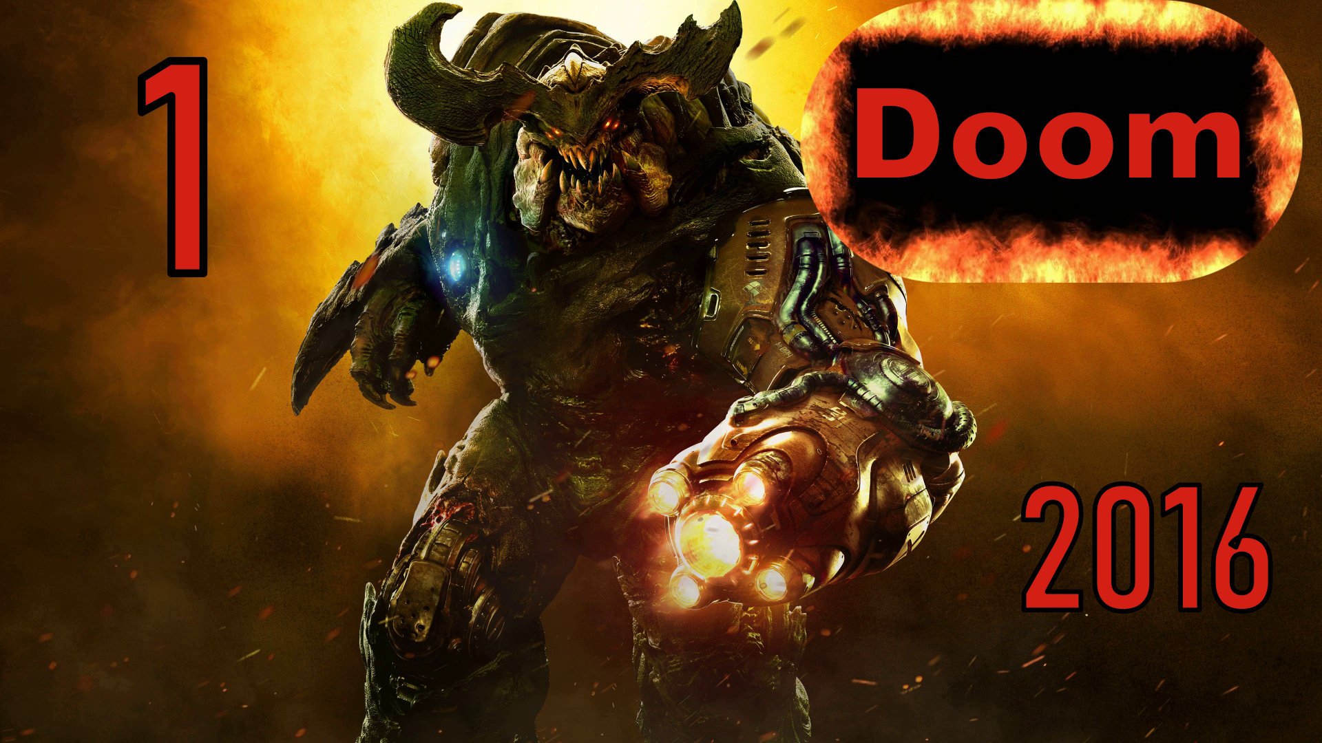 Doom 2016 - ⪡Вступление⪢