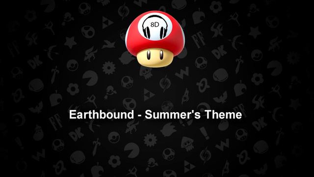 Earthbound - Summer's Theme (8D Audio) смотреть онлайн