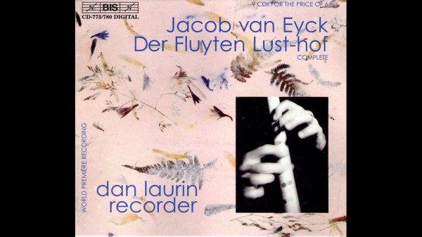 Jacob van Eyck - Der Fluyten Lust (CD4-CD5)