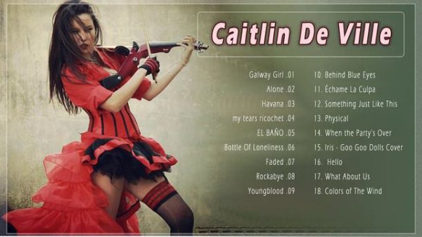 Caitlin De Ville Greatest Hits Full Album | Caitlin De Ville Top Violin Instrumental Cover 2022