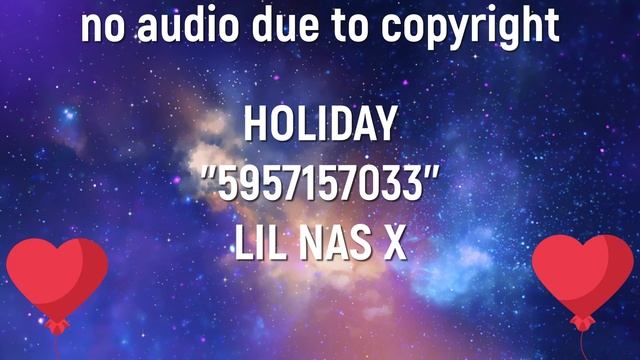Roblox Music Code/ID for Lil Nas x Holiday l 2021 смотреть онлайн