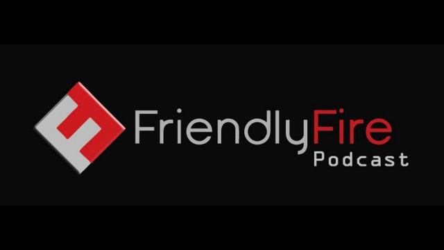 Friendly Fire Gaming Podcast - Episode 13 (Fan-made Games and Life is Strange Review!) смотреть онлайн
