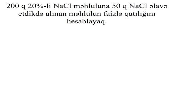 Kimya 7-ci sinif 25. Məhlulların qatılığının ifadəsi. Həll olmuş maddənin kütlə payı. смотреть онлайн