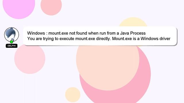 Windows : mount.exe not found when run from a Java Process смотреть онлайн