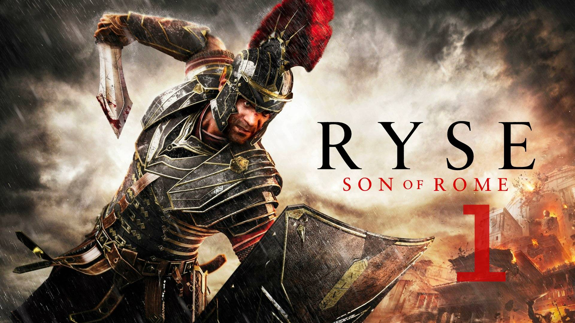 Ryse:Son of Rome-Полное прохождение на русском(Без комментариев) #1 смотреть онлайн
