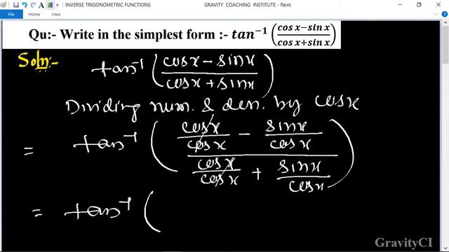 Q5 | Write in the simplest form:- tan^(-1)((cosx-sinx)/(cosx+sinx)) | Inverse Trigonometric Fu смотреть онлайн