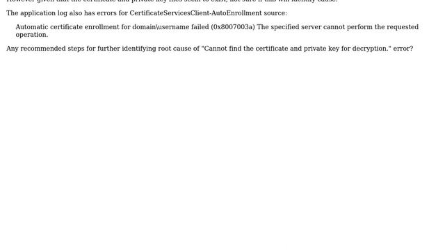 User Certificate's show "Cannot find the certificate and private key for decryption." in Windows смотреть онлайн
