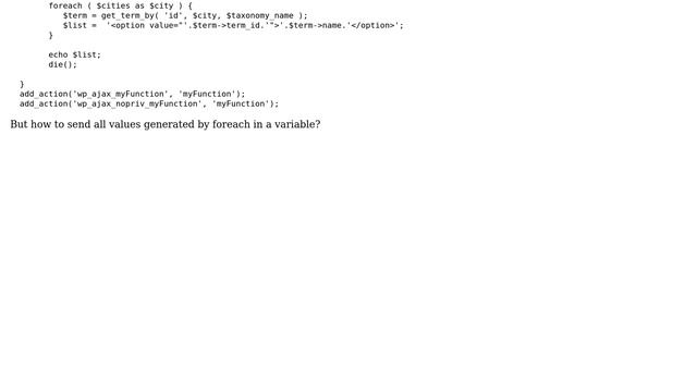 Wordpress: Using foreach inside an ajax function смотреть онлайн