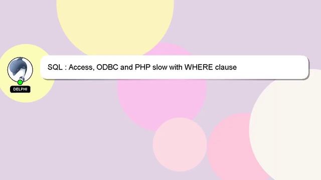 SQL : Access, ODBC and PHP slow with WHERE clause смотреть онлайн