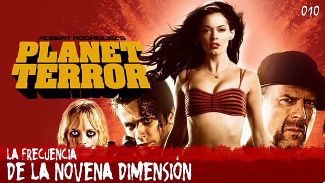 Planeta terror / La frecuencia de la novena dimensión - 010 смотреть онлайн