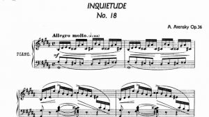 Аренский -  Беспокойство Ля диез Мажор (Arensky Op. 36 No.18 Apprehension In A Flat Major)