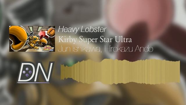 Heavy Lobster Sega Genesis Remix - Kirby Super Star Ultra [1 YEAR ANNIVERSARY!] смотреть онлайн