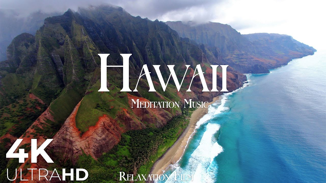 Hawaii Nature Meditation Relaxing Music | 4K Nature Relaxation Film