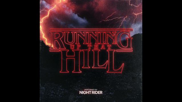 NIGHT RIDER - Running Up That Hill (featuring Affiance) смотреть онлайн