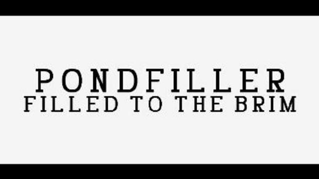 Pondfiller-Filled To Thm
