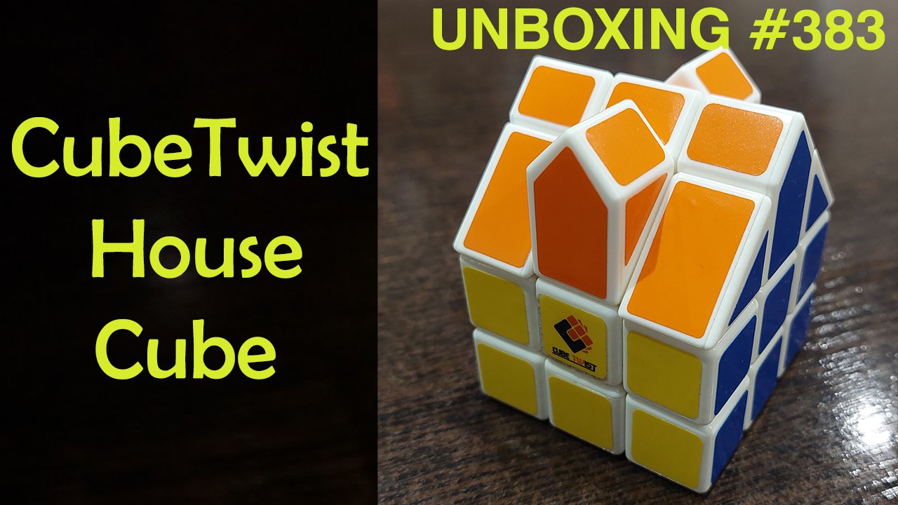 Unboxing №383 Домик Рубика - Куб Домик | CubeTwist House Cube 3x3 смотреть онлайн