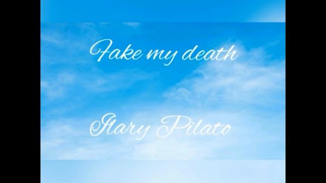 ILARY PILATO - FAKE MY DEATH (FMD official audio) смотреть онлайн