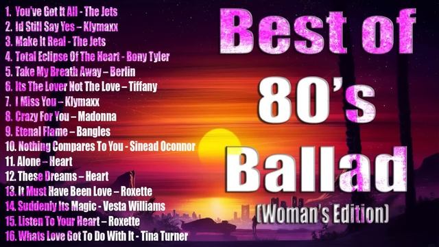 Powerful Voices and Heartfelt Ballads: A Tribute to the Women of the 80s || Best Of 80's Ballad смотреть онлайн