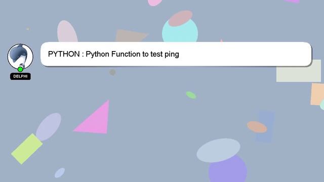 PYTHON : Python Function to test ping смотреть онлайн