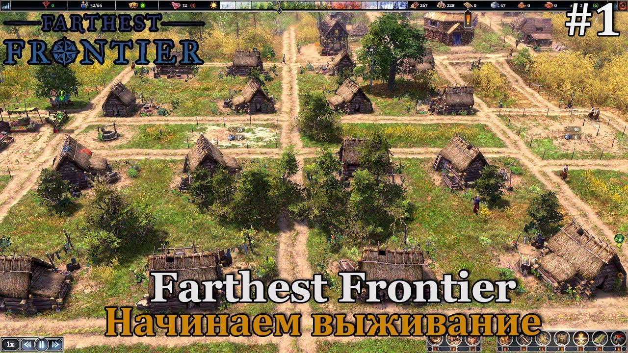 Farthest Frontier #1 Начинаем выживание на границу цивилизованного мира! смотреть онлайн