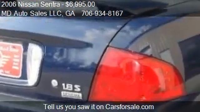 2006 Nissan Sentra 1.8 S for sale in Dalton, GA 30721 at MD смотреть онлайн