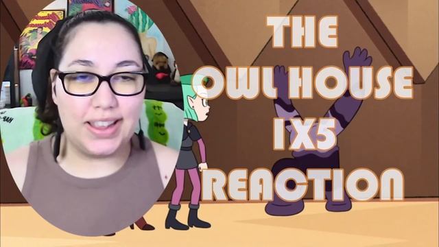 The Owl House 1x5 REACT & REVIEW [Eda Has a Sister!?] смотреть онлайн