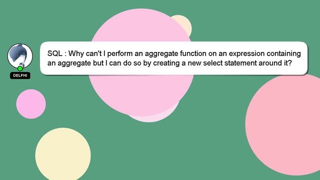 SQL : Why can't I perform an aggregate function on an expression containing an aggregate but I can смотреть онлайн