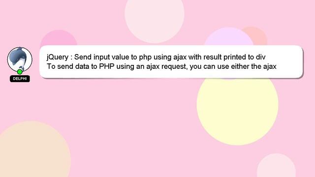 jQuery : Send input value to php using ajax with result printed to div смотреть онлайн